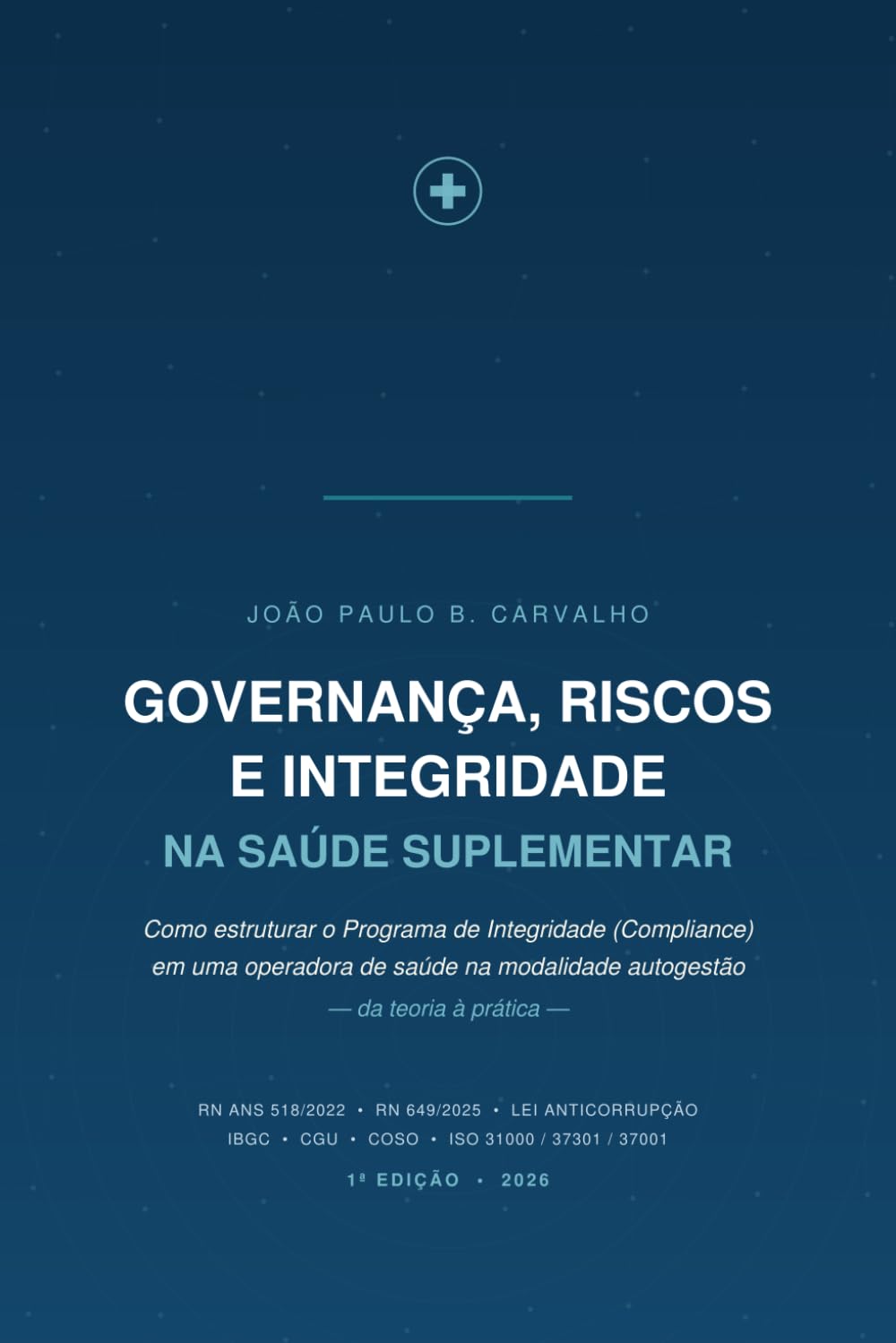 Capa do livro: Governança, Riscos e Integridade na Saúde Suplementar